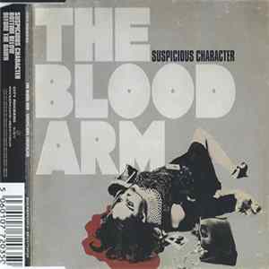 The Blood Arm - Suspicious Character Mp3