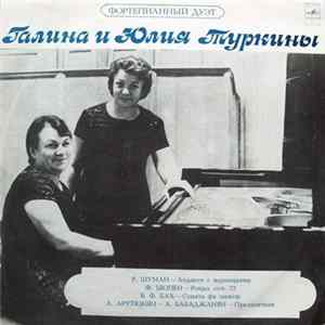 Галина И Юлия Туркины - Анданте С Вариациями / Рондо / Соната / Праздничная Mp3