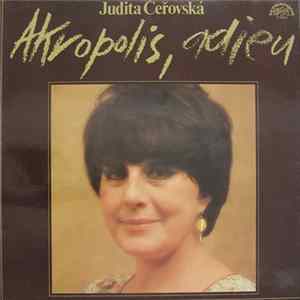 Judita Čeřovská - Akropolis, Adieu Mp3