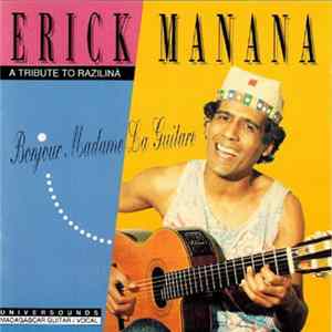 Erick Manana - Bonjour Madame la Guitare Mp3