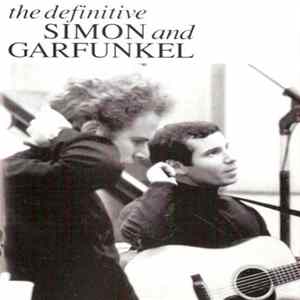 Simon & Garfunkel - The Definitive Simon & Garfunkel Mp3