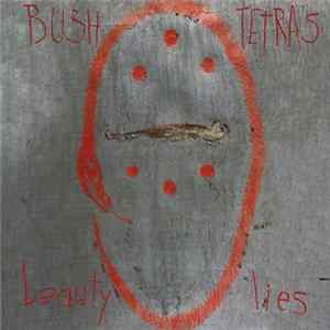 Bush Tetras - Beauty Lies Mp3