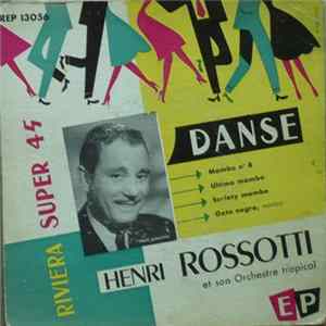 Henri Rossotti Et Son Orchestre Tropical - Danse - Mambo N° 8 Mp3