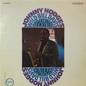 Johnny Hodges / Wild Bill Davis - Joe's Blues Mp3