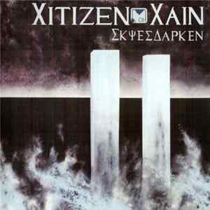 Xitizen Xain - Skies Darken Mp3