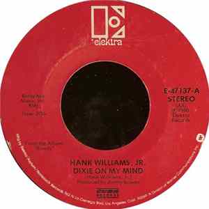Hank Williams, Jr. - Dixie On My Mind Mp3