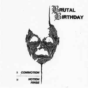 Brutal Birthday - Commotion 7" Mp3