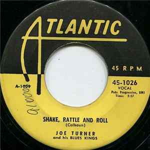 Joe Turner And His Blues Kings - Shake, Rattle And Roll Mp3