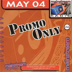 Various - Promo Only - Mainstream Radio May 04 Mp3