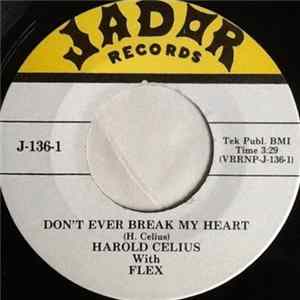 Harold Celius w / Flex - That's What Love Can Do / Don't Ever Break My Heart Mp3