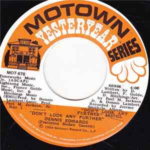 Dennis Edwards - Don't Look Any Further / (You're My) Aphrodisiac Mp3