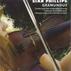 Sian Phillips - Gramundus (Welsh Fiddle Music) Mp3