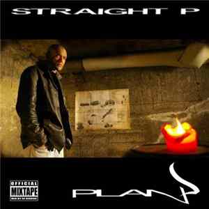 Straight P - Plan P Mp3