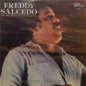 Freddy Salcedo - Su Majestad El Llano Mp3