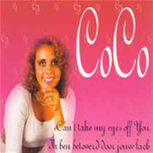 CoCo - Can't Take My Eyes Off You / Ik Ben Betoverd Door Jouw Lach Mp3