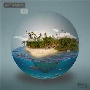 Rich & Maroq - Rift Mp3