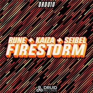 Kaiza & Rune + Seibel - Firestorm Mp3