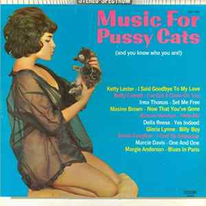 Various - Music For Pussy Cats (And You Know Who You Are!) Mp3