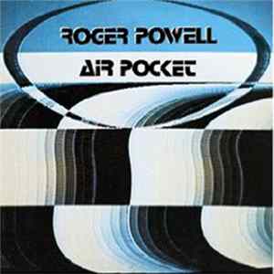 Roger Powell - Air Pocket Mp3
