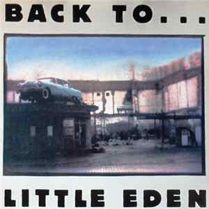 Little Eden - Back To ...Little Eden Mp3
