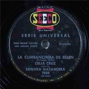 Celia Cruz Con La Sonora Matancera - La Cumbanchera De Belen / Rareza Del Siglo Mp3