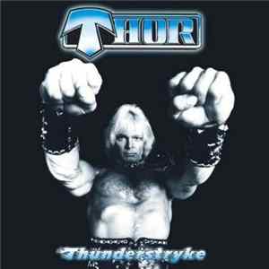 Thor - Thunderstryke Mp3