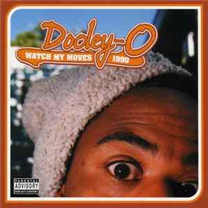 Dooley-O - Watch My Moves 1990 Mp3