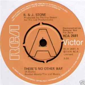 R & J Stone - There's No Other Way Mp3
