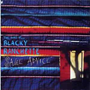 The Band Of Blacky Ranchette - Sage Advice Mp3