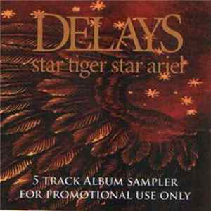 Delays - Star Tiger Star Ariel Mp3
