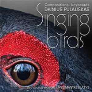 Dainius Pulauskas - Dainuojantys Paukščiai Mp3