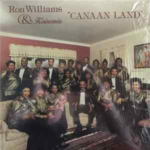 Ron Williams & Koinonia - Canaan Land Mp3