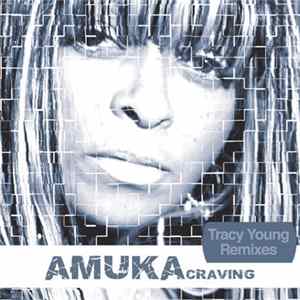 Amuka - Craving (Tracy Young Remixes) Mp3