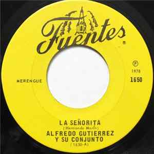 Alfredo Gutiérrez Y Su Conjunto - La Señorita Mp3