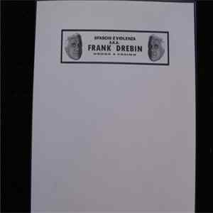 Frank Drebin, Reeks - Sfascio e Violenza a.k.a. Droga e Casino Mp3