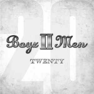 Boyz II Men - Twenty Mp3