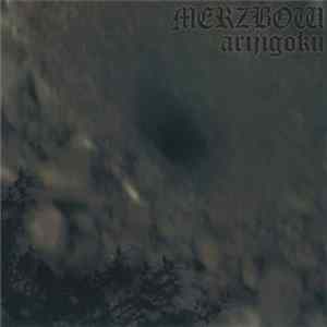 Merzbow - Arijigoku Mp3