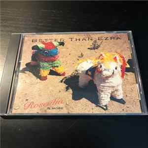 Better Than Ezra - Rosealia & More Mp3