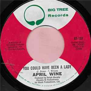 April Wine - You Could Have Been A Lady Mp3