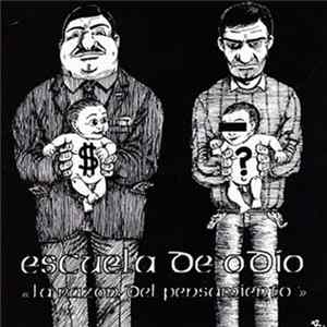 Escuela De Odio - La Razon Del Pensamiento Mp3