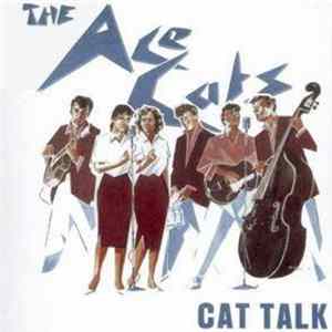 The Ace Cats - Cat Talk Mp3