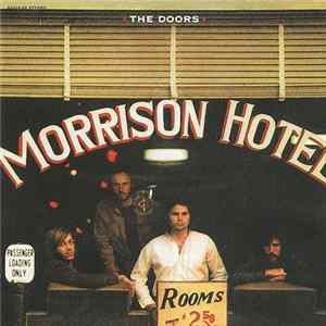The Doors - Morrison Hotel Mp3