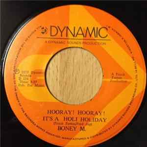 Boney M. - Hooray! Hooray! It's A Holi Holiday / Ribbons Of Blue Mp3