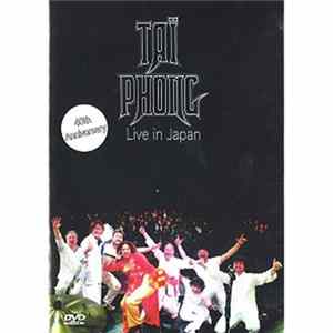 Taï Phong - Live In Japan (40Th Anniversary) Mp3