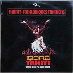 Orchestre Arthur Iriti - Iaora Tahiti - Chants Folkloriques Tahitiens Mp3