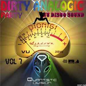 Dionigi - Dirty Analogic Party Vol 7 Mp3