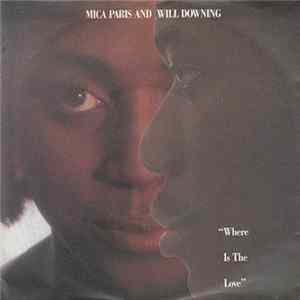 Mica Paris & Will Downing - Where Is The Love Mp3