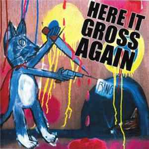 Livin Dead - Here It Gross Again Mp3