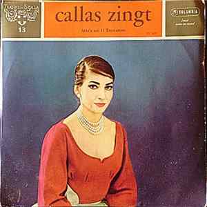 Maria Callas - Callas Zingt Aria's Uit Il Trovatore Mp3
