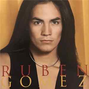 Ruben Gomez - Ruben Gomez Mp3